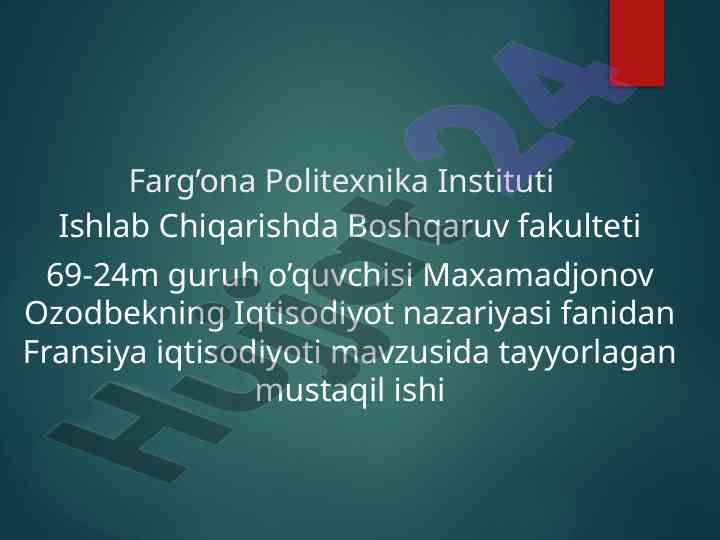 Fransiya iqtisodiyoti mavzusida mustaqil ish