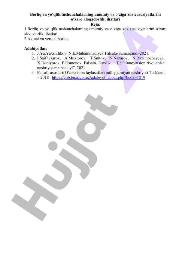 Borliq va yoqlik tushunchalari o‘zaro aloqadorligi