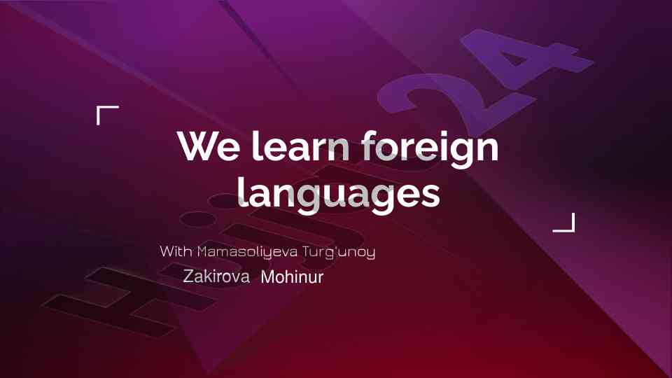 Learning foreign languages for effective communication