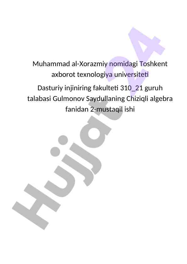 Chiziqli algebra fanidan mustaqil ish