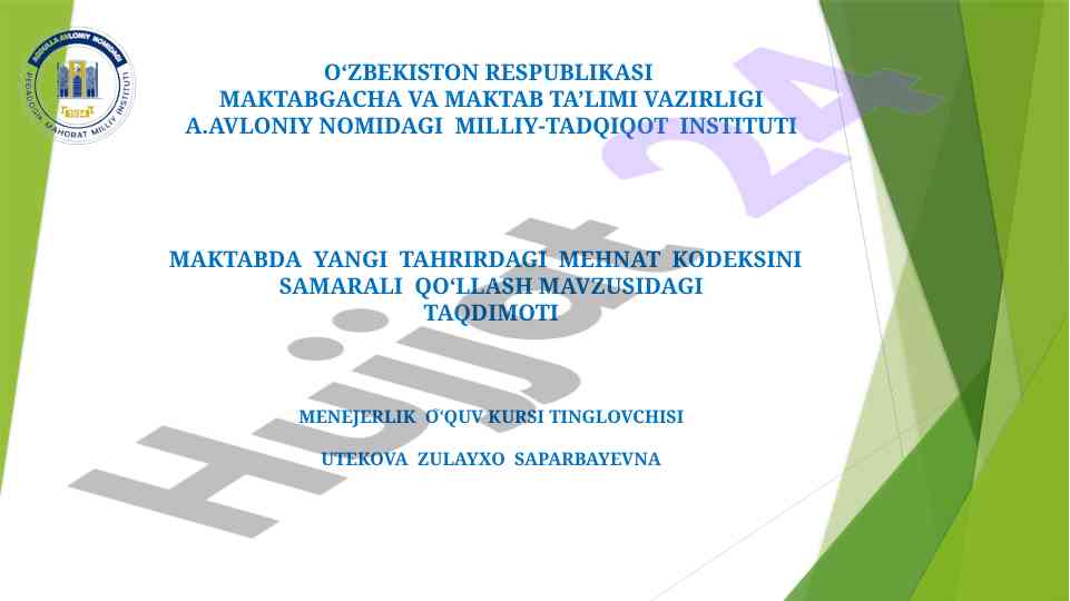 Maktabda mehnat kodeksini qo‘llash taqdimoti