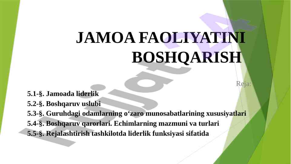 Jamoa faoliyatini boshqarish mavzusi hakkida