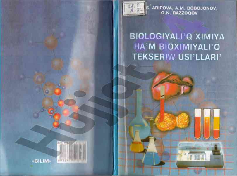 Biologiyaliq ximiya va bioximiya tekseriw usullari