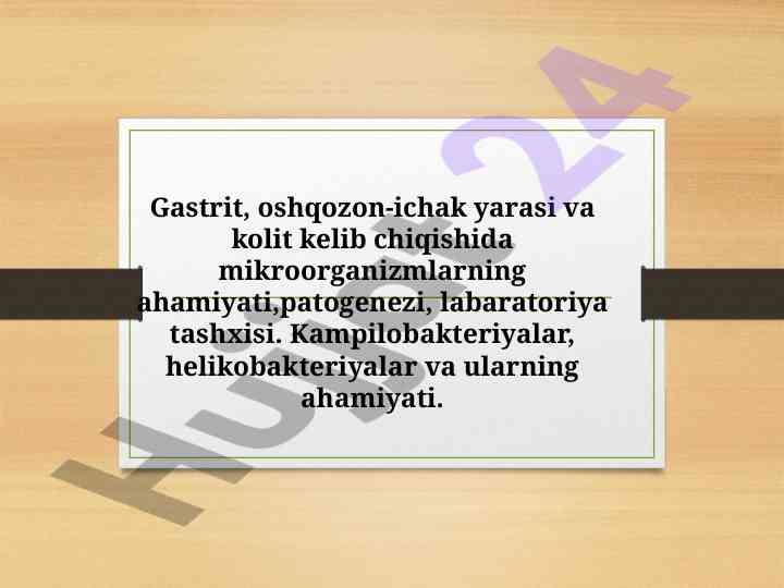 Gastrit va mikroorganizmlarning ahamiyati tahlili