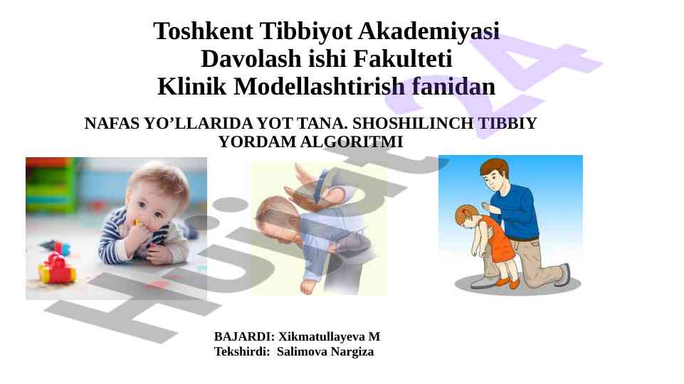 Nafas yo‘llarida yot jism tushishi va birinchi yordam