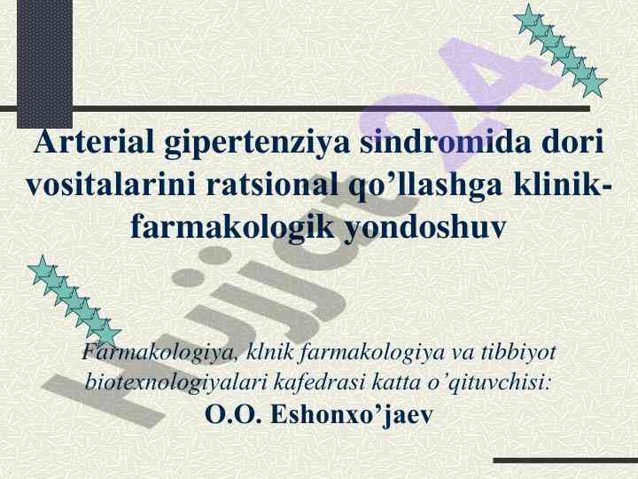 Arterial gipertenziya sindromida dori vositalarini ratsional qo‘llash