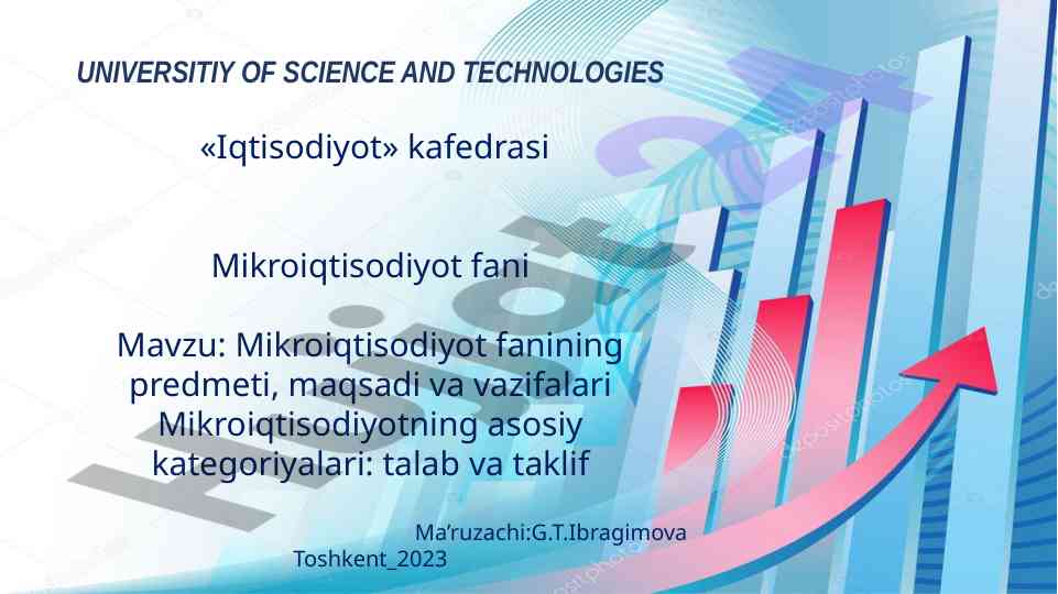 Mikroiqtisodiyot fanining predmeti va maqsadi