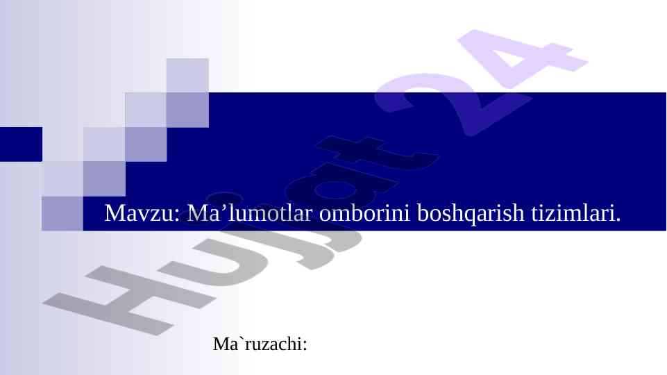 Ma’lumotlar omborini boshqarish tizimlari