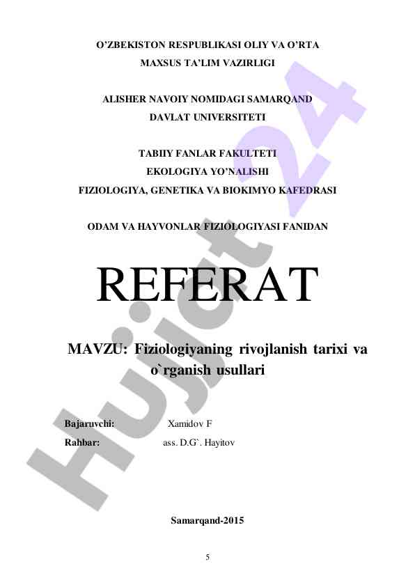 Fiziologiyaning rivojlanish tarixi va o‘rganish usullari
