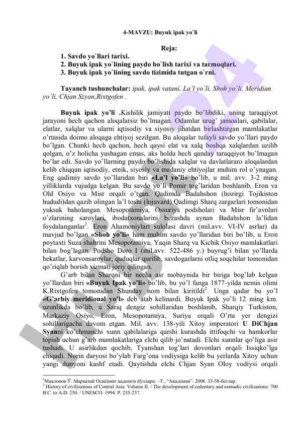 Buyuk ipak yo`li tarixi va savdo tizimi