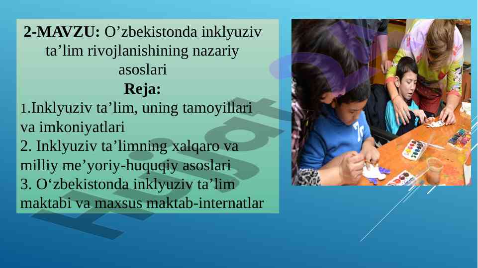 O’zbekistonda inklyuziv ta’lim rivojlanishining asoslari