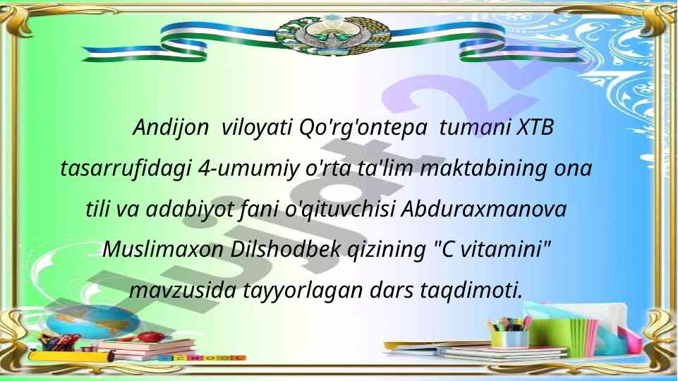 C vitamini mavzusida dars taqdimoti