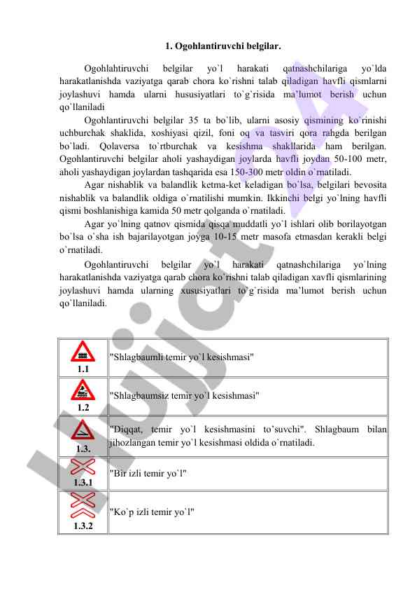 Ogohlantiruvchi belgilar va ularning qoidalari