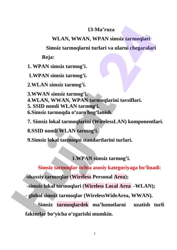 Wlan, wwan, wpan simsiz tarmoqlari bo'yicha ma'ruza
