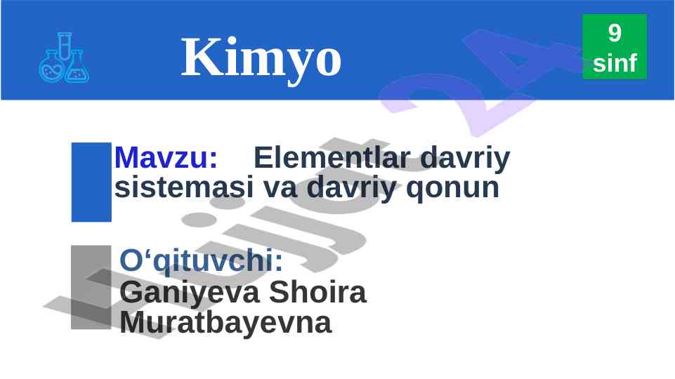 Elementlar davriy sistemasi va qonunlari kimyo 9 sinf