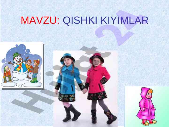 Qishki kiyimlar mavzusidagi tadqiqot