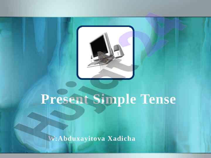 Understanding present simple tense rules and usage