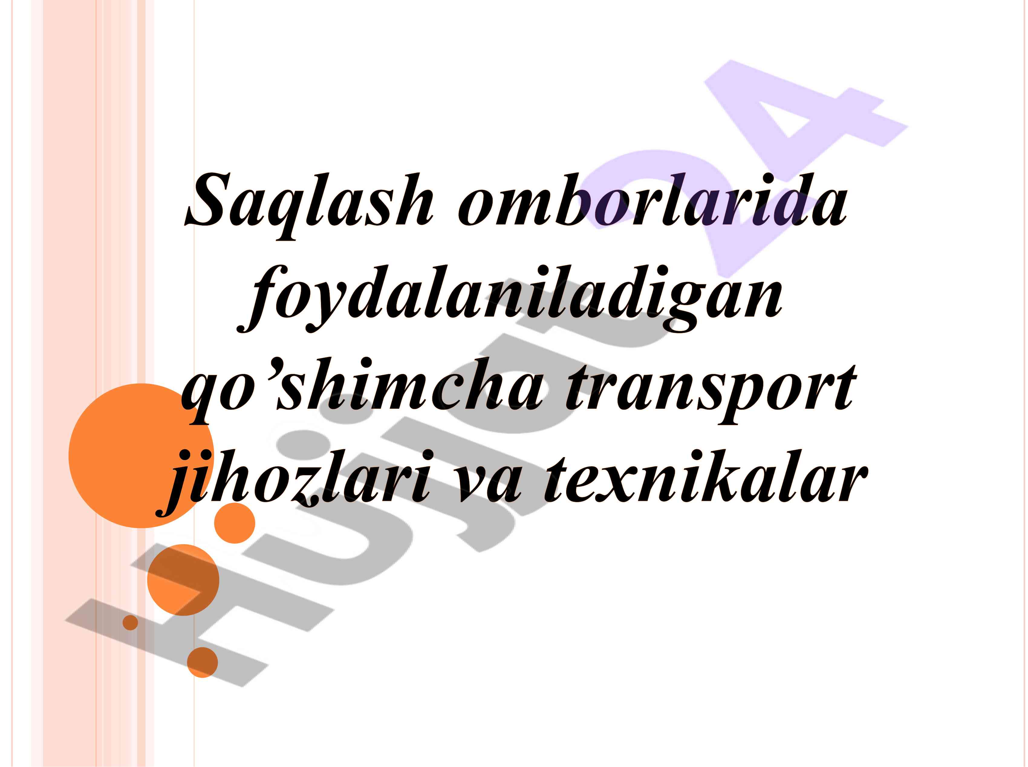 Transport uskunalari va ularning turlari