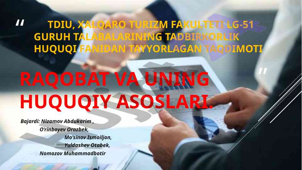 Raqobat va uning huquqiy asoslari taqdimoti