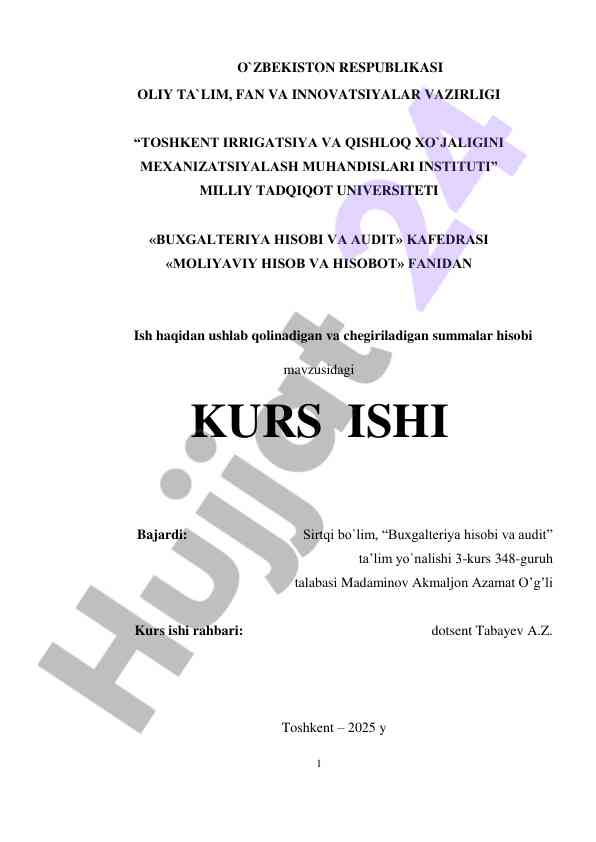 Ish haqidanu ushlab qolinadigan summalar hisobi