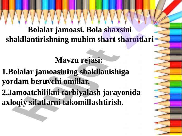 Bolalar jamoasini shakllantirishning muhim asoslari