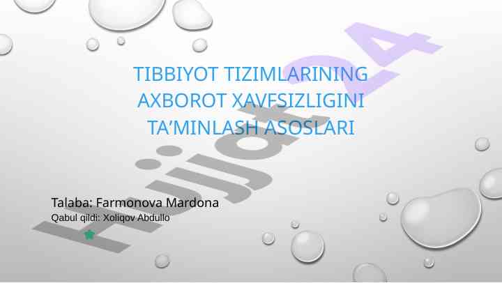 Tibbiyot tizimlarining axborot xavfsizligi asoslari