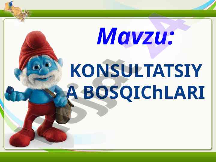Psixologik maslahat bosqichlari va tashkiliy tizim