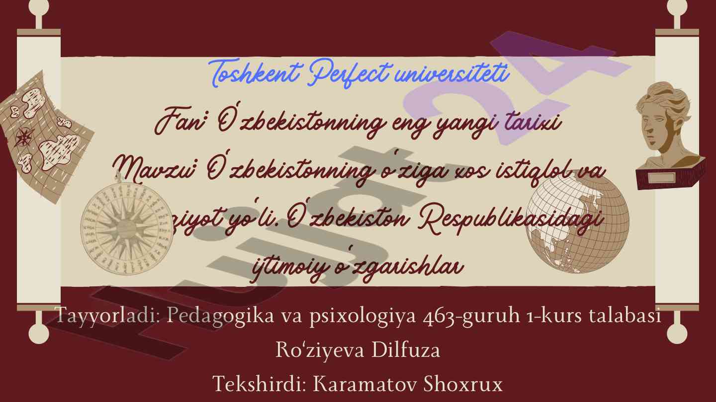 O‘zbekistonning istiqlol va taraqqiyot yo‘li