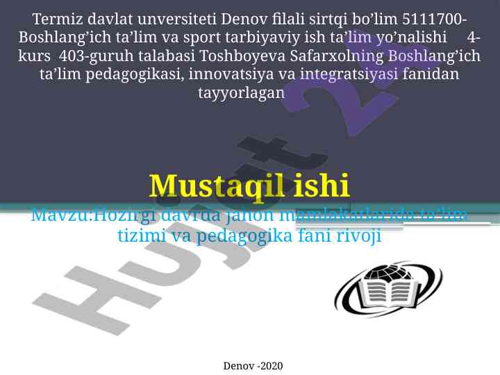 Hozirgi davrda ta’lim tizimi va pedagogika rivoji
