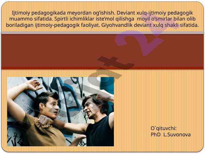Ijtimoiy pedagogikada deviant xulq muammolari