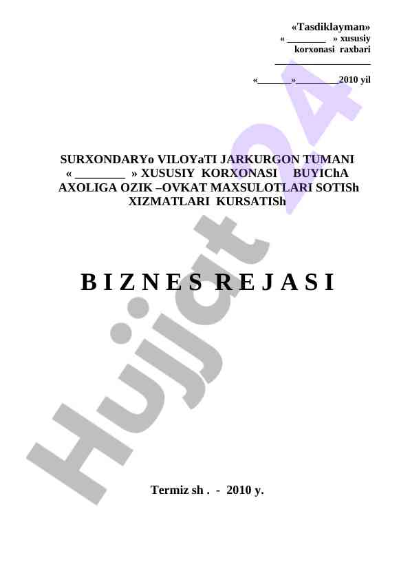 Axoli oziq-ovqat mahsulotlari sotish biznes rejasi