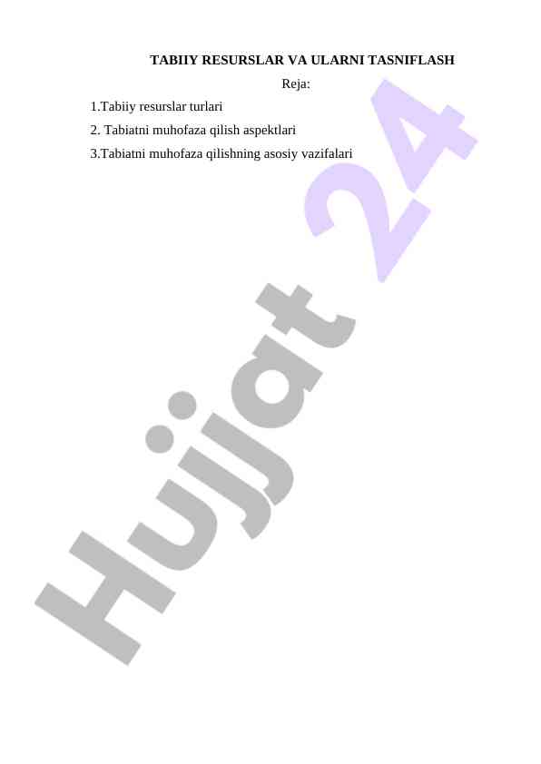 Tabiiy resurslar va ularning tasniflash asoslari