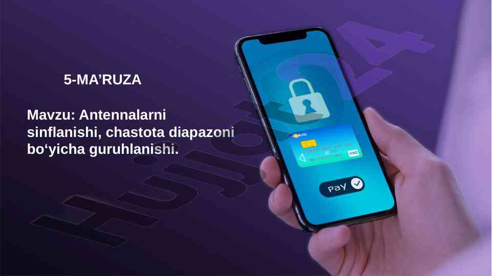 Antennalarni sinflanishi va chastota diapazoni