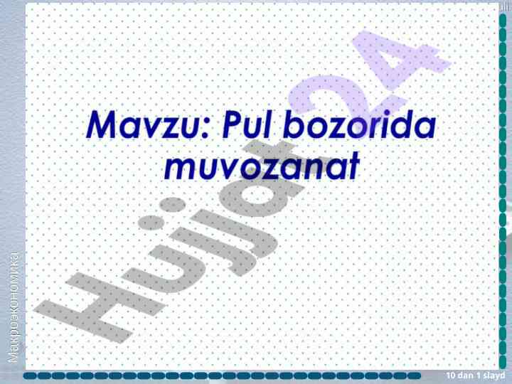 Makroiqtisodiyot predmeti va usuli taqdimoti