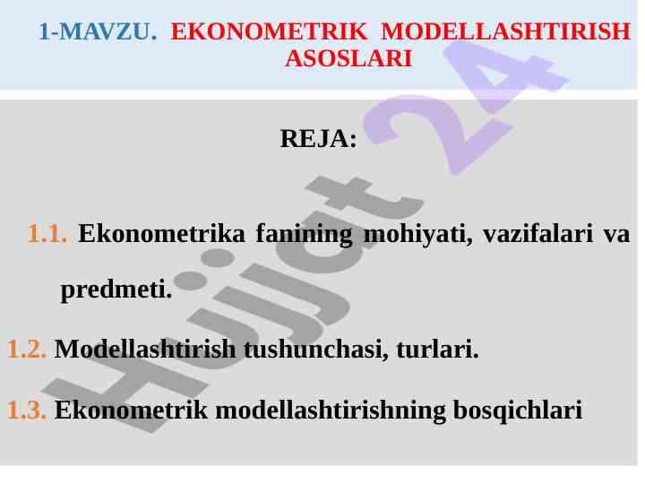 Ekonometrik modellashtirish asoslari haqida