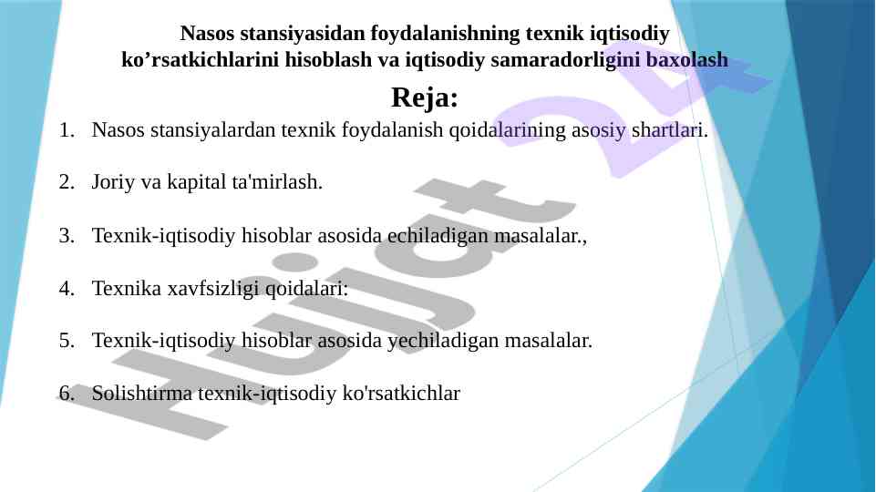 Nasos stansiyalari texnik iqtisodiy ko’rsatkichlari