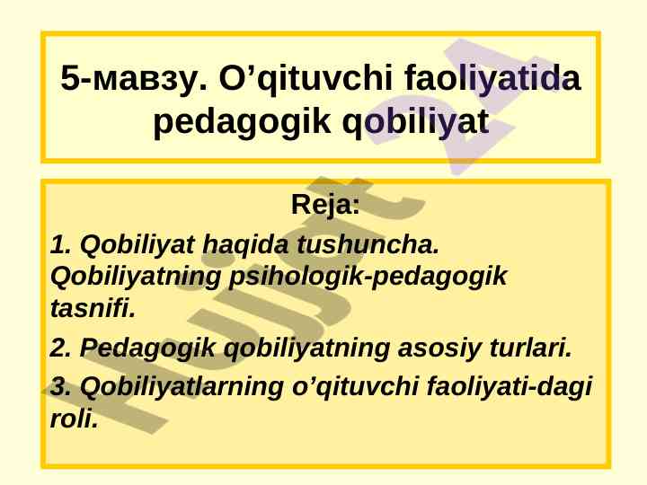 Pedagogik qobiliyatlar va ularning ahmiyati