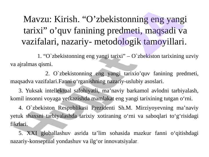 O’zbekistonning eng yangi tarixi o’quv fanining asoslari