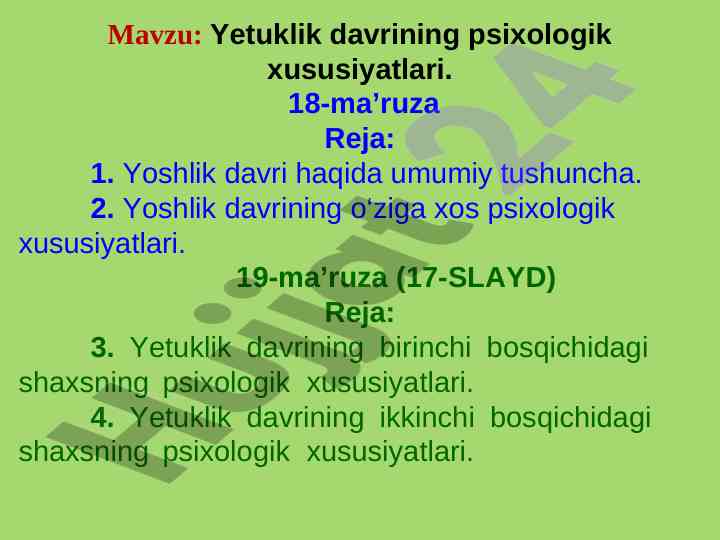 Yetuklik davrining psixologik xususiyatlari