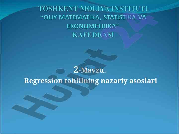 Regression tahlilning nazariy asoslari