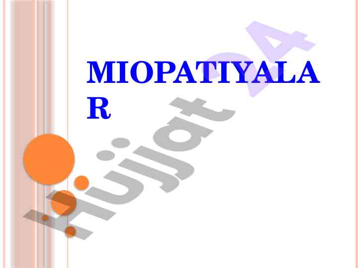Miopatiyalar va ularning biokimyoviy jarayonlari