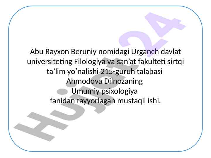 Umumiy psixologiya: individ, shaxs, individuallik tushunchalari