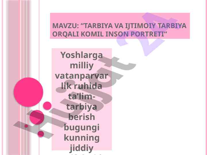 Tarbiya va ijtimoiy tarbiya orqali komil inson portreti