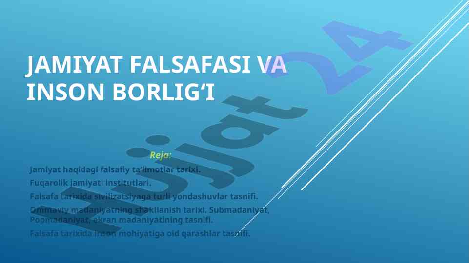 Jamiyat falsafasi va inson borligi tarixi