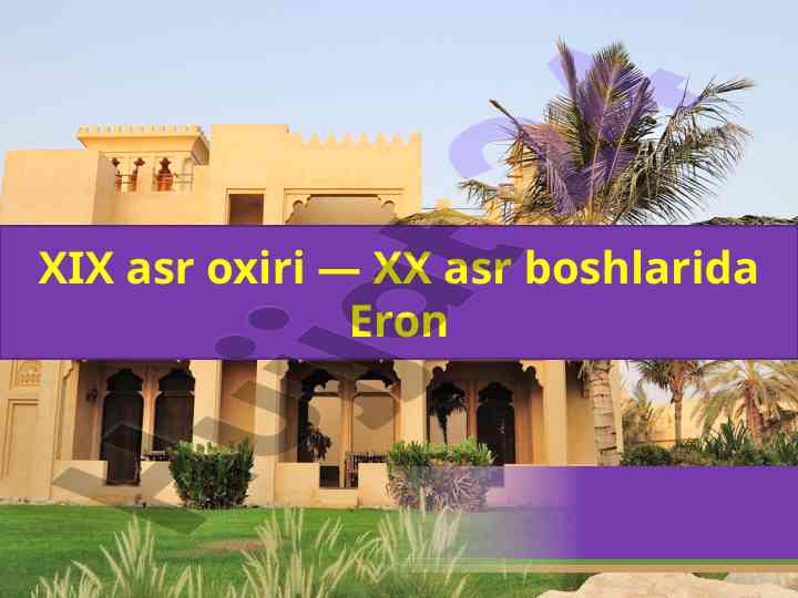 Eronning xix asr oxiri va xx asr boshlaridagi iqtisodiyot