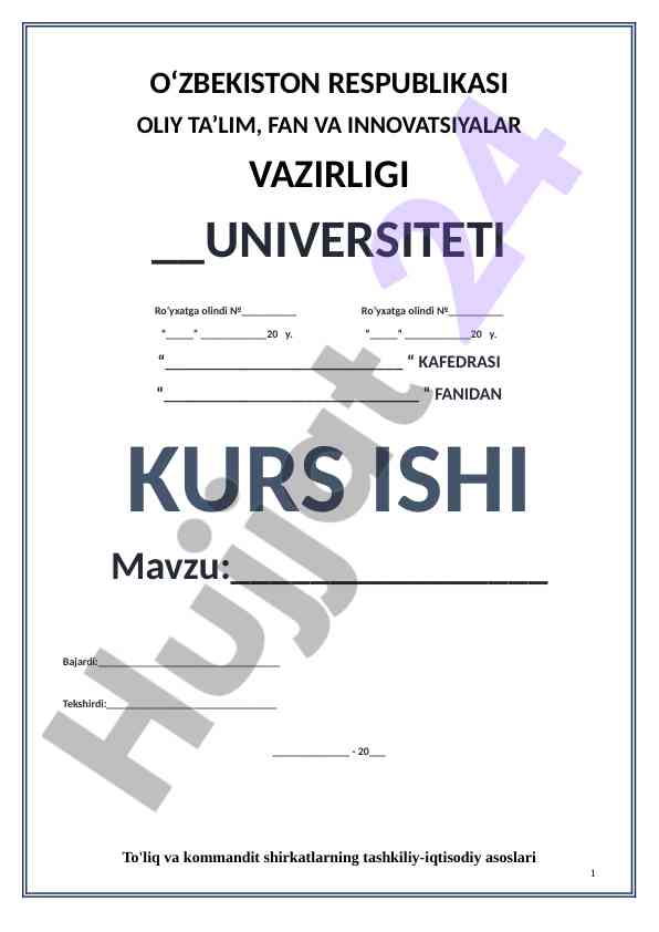 To'liq Va Kommandit Shirkatlarining Tashkiliy-Iqtisodiy Asoslari