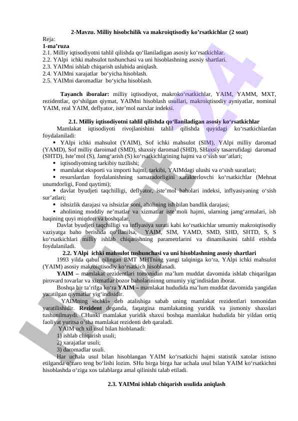 Milliy hisobchilik va makroiqtisodiy ko’rsatkichlar
