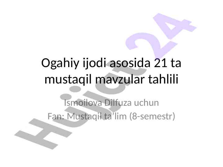 Ogahiy ijodi asosida mustaqil mavzular tahlili