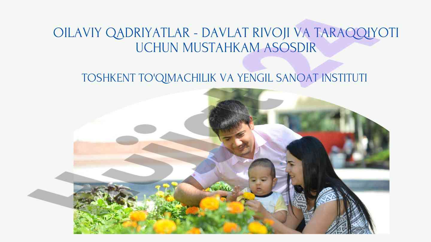 Oilaviy qadriyatlar va davlat rivoji asoslari