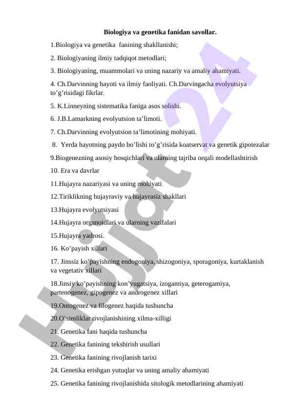 Biologiya va genetika fanidan savollar